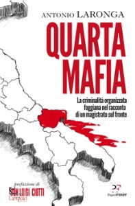 ANTONIO LARONGA, Quarta mafia