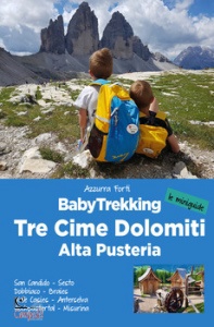 FORTI AZZURRA, Babytrekking Tre Cime Dolomiti Alta Pusteria