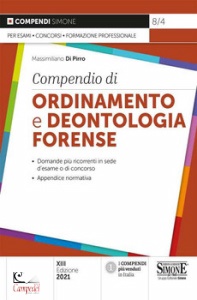 DI PIRRO MASSIMILIAO, Compendio di Ordinamento e Deontologia Forense