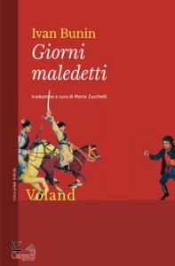 BUNIN IVAN, Giorni maledetti