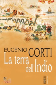 CORTI EUGENIO, La terra dell