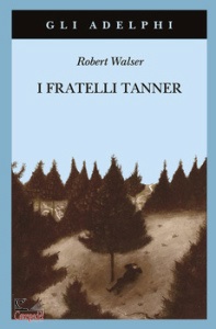 WALSER ROBERT, I fratelli Tanner