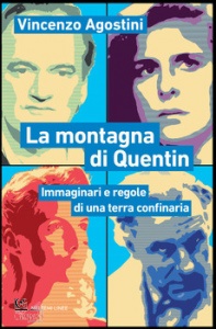 AGOSTINI VINCENZO, La montagna di Quentin