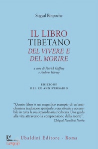 SOGYAL (RINPOCHE), Il libro tibetano del vivere e del morire