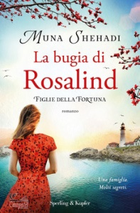 SHEHADI MUNA, Figlie della fortuna 1. la bugia di rosalind