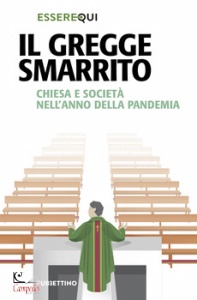 RUBETTINO, Il gregge smarrito Chiesa e societ nell