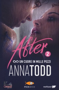 TODD ANNA, After 2. un cuore in mille pezzi