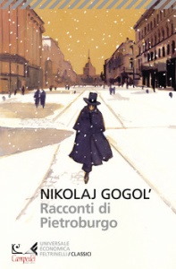 GOGOL NIKOLAJ V, Racconti di Pietroburgo