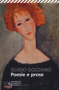 GOZZANO GUIDO, Poesie e prose