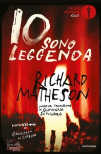 MATHESON RICHARD, Io sono leggenda