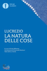 LUCREZIO, La natura delle cose - De rerum naturae