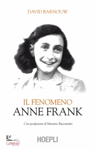 BARNOUW DAVID, Il fenomeno Anne Frank
