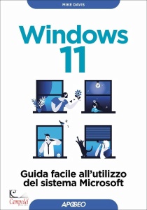 DAVIS MIKE, Windows 11 la guida facile al sistema operativo
