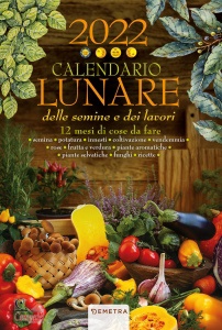 , Calendario lunare delle semine e dei lavori 2022