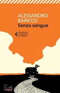 BARICCO ALESSANDRO, Senza sangue