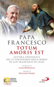 PAPA FRANCESCO, Totum amoris est.  Lettera apostolica