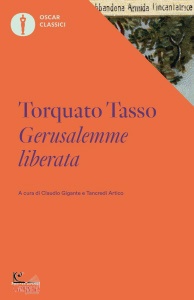 TASSO TORQUATO, gerusalemme liberata