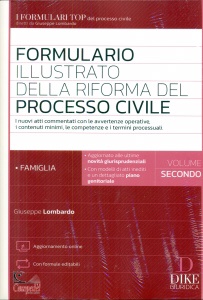 LOMBARDO GIUSEPPE, Formulario illustrato della riforma del processo