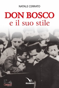 CERRATO NATALE, Don Bosco e il suo stile