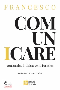 FRANCESCO PAPA, Comunicare 20 giornalisti in dialogo con ...