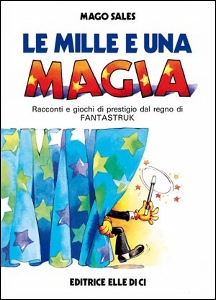 SALES MAGO, MILLE E UNA MAGIA