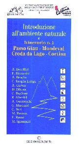 PANIZZA M. (CUR.), Guide naturalistiche delle Dolomiti venete. Vol.1