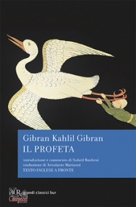 GIBRAN KAHLIL, Il profeta