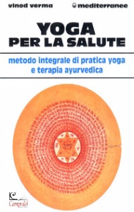 VERMA VINOD, YOGA PER LA SALUTE