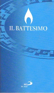 SAN PAOLO EDIZIONI, Il battesimo  [RITO]