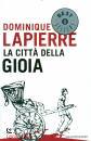 LAPIERRE DOMINIQUE, La citt della gioia