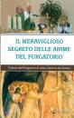 CATERINA DA GENOVA, MERAVIGLIOSO SEGRETO DELLE ANIME DEL PURGATORIO