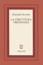 SEVERINO EMANUELE, La struttura originaria