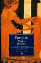 EURIPIDE, MEDEA - IPPOLITO    (TESTO A FRONTE)