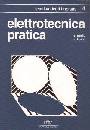 SESTO - BOSSI, Elettrotecnica pratica Vol.4: Tecnica di impianti