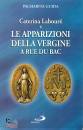 GUIDA PALMARITA, Caterina Labour e le apparizioni a Rue Du Bac