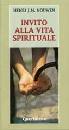 NOUWEN HENRI J.M., INVITO ALLA VITA SPIRITUALE