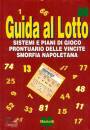 MARIOTTI, GUIDA AL LOTTO