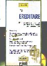 DAVIDE GUZZI, EREDITARE      (CON CD ROM)