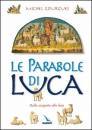 GOUGUES MICHEL, PARABOLE DI LUCA