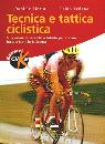 FIORIN-VEDANA, TECNICA E TATTICA CICLISTICA