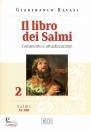 RAVASI GIANFRANCO., Il libro dei Salmi. Vol. 2 (51-100)