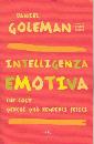 GOLEMAN DANIEL, Intelligenza emotiva. Perché può renderci felici