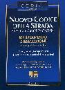 DE CARLO GIUSEPPE, Nuovo codice della strada e leggi compl. + regolam