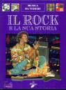 MUSICA DA VEDERE, Rock e la sua storia