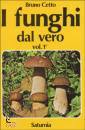 immagine di I funghi dal vero. Vol. 1