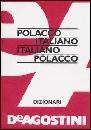 DIZIONARIO, Polacco italiano - It.- Polacco