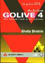 BRISBIN SHELLY, Adobe Golive 4. Per Macintosh e Windows