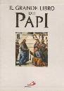 GRESCHAT -GUERRIERO, Grande libro dei Papi