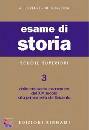 LORENZI A., ESAME DI STORIA vol. 3  XIV-XVII