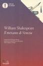 SHAKESPEARE, Mercante di Venezia   (testo originale a fronte)